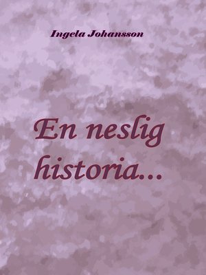 cover image of En neslig historia...